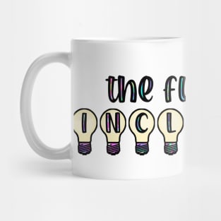 The Future is Inclusive Mug